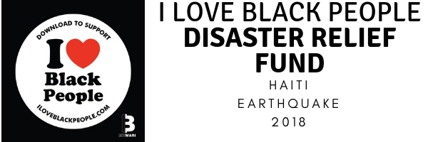 I Love Black People Disaster Relief Fund